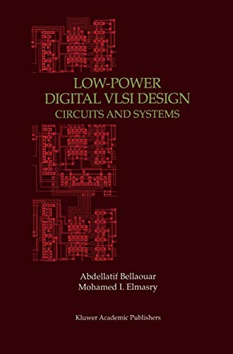 Lowpower Digital Vlsi Design Circuits and Systems
