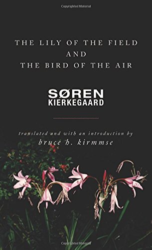 Lily of the Field and the Bird of the Air: Three Godly Discourses