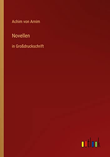 Novellen: in Großdruckschrift