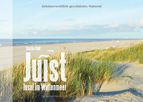 Juist - Insel im Wattenmeer: Bildband