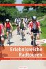 Erlebnisreiche Radtouren: Schwäbische Alb - Albvorland - Neckartal - Schönbuch