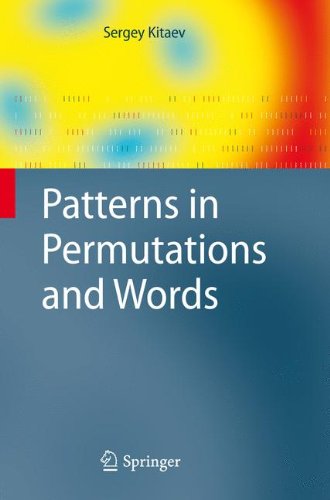 Patterns in Permutations and Words (Monographs in Theoretical Computer Science. An EATCS Series)