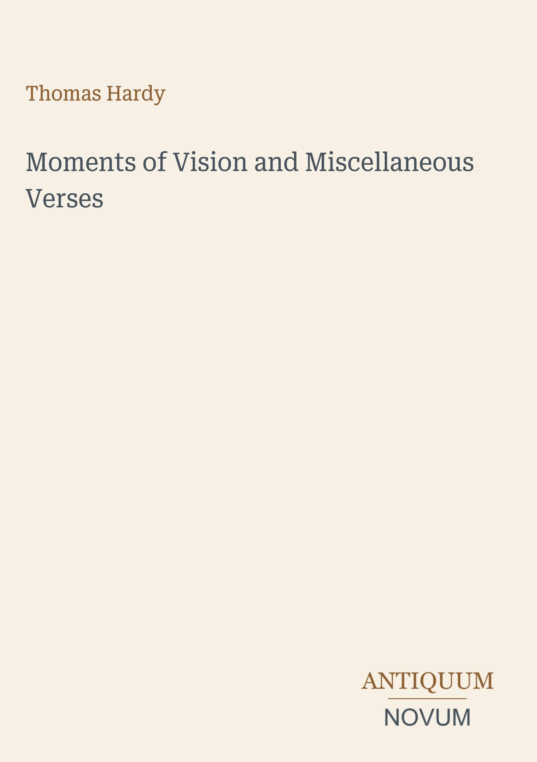 Moments of Vision and Miscellaneous Verses