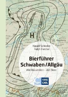 Bierführer Schwaben/Allgäu: Alle Brauereien - Alle Biere