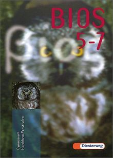 BIOS Ausgabe Nordrhein-Westfalen: Schülerband 5. - 7. Schuljahr