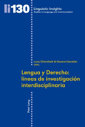 Lengua y Derecho: líneas de investigación interdisciplinaria (Linguistic Insights)