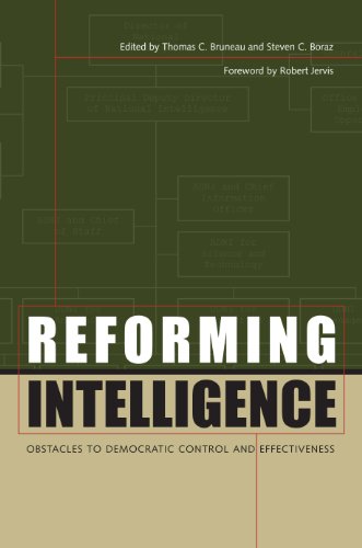Reforming Intelligence: Obstacles to Democratic Control and Effectiveness