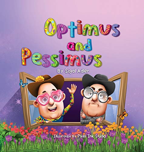 Optimus and Pessimus: Children's books about emotions (Preschool (Picture) Kids Books Book, Band 1)