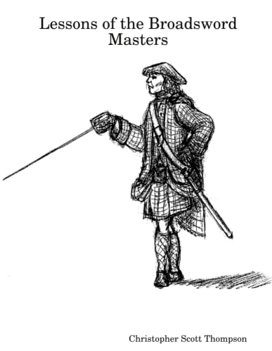 Thompson, Christopher Scott Lessons Of The Broadsword Masters