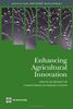 Enhancing Agricultural Innovation: How to Go Beyond the Strengthening of Research Systems (Agriculture and Rural Development)