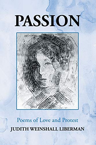Passion: Poems of Love and Protest