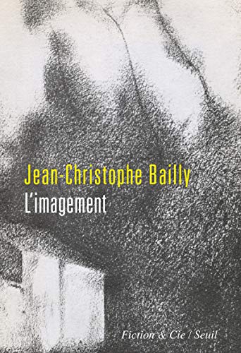 L'imagement (fiction & Cie)