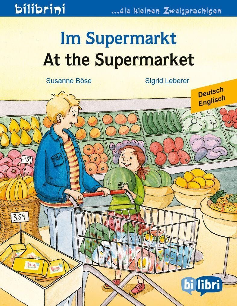 Böse, Susanne: Im Supermarkt (Deutsch-Englisch)