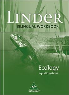 LINDER Biologie SI - Bilinguale Arbeitshefte Englisch: Ecology - aquatic systems