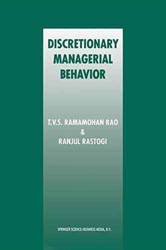 Discretionary Managerial Behavior