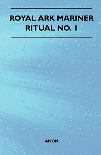 Royal Ark Mariner - Ritual No. 1