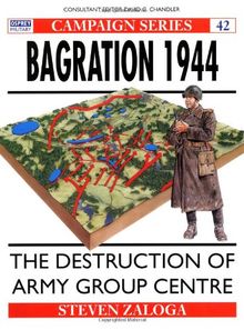 Bagration 1944: The Destruction Of Army Group Centre (Campaign)