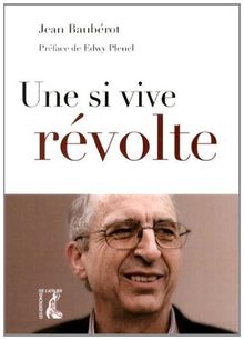 Une si vive révolte