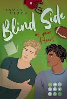 Blind Side of Your Heart: Slow Burn Gay Romance über die Entdeckung der eigenen Wünsche