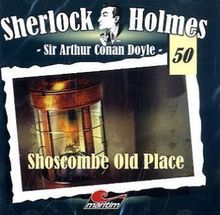 Sherlock Holmes 50: Shoscombe Old Place