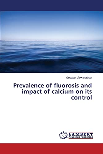 Prevalence of fluorosis and impact of calcium on its control