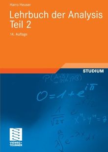 Lehrbuch der Analysis Teil 2 (Mathematische Leitfäden)