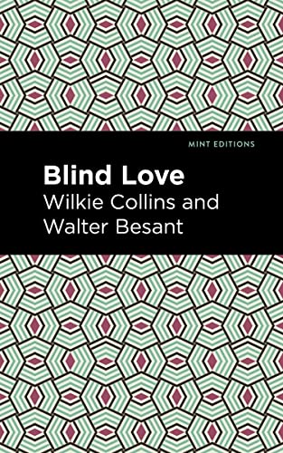 Blind Love (Mint Editions―Literary Fiction)