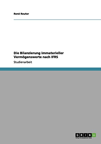 Die Bilanzierung immaterieller Vermögenswerte nach IFRS