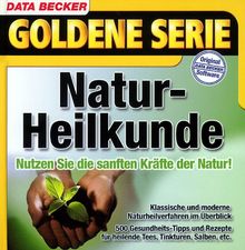 Goldene Serie. Naturheilkunde. CD- ROM für Windows ab 95