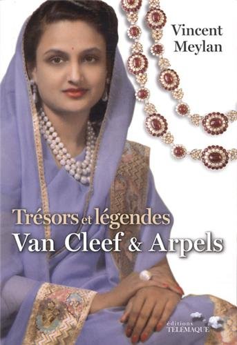 Trésors Et Légendes De Van Cleef & Arpels