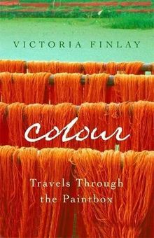 Colour: Travels Through the Paintbox