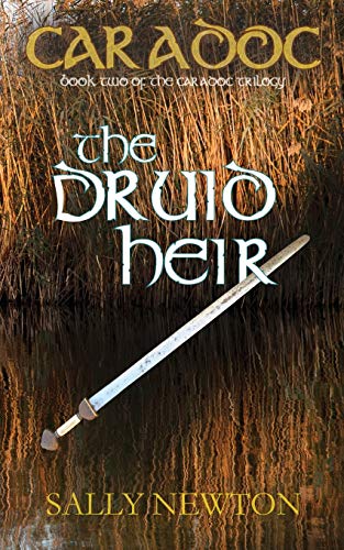 Caradoc - The Druid Heir - book two of the Caradoc Trilogy (CARADOC - the Caradoc trilogy, Band 2)