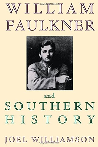 William Faulkner and Southern History