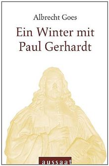 Ein Winter mit Paul Gerhardt