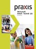 Praxis - WAT - Wirtschaft / Arbeit / Technik für das 5. / 6. Schuljahr in Brandenburg: Schülerband 5 / 6