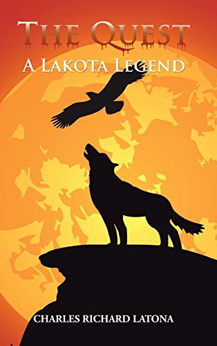The Quest: A Lakota Legend