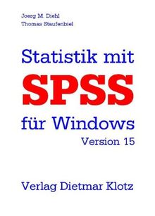 Statistik mit SPSS Version 15