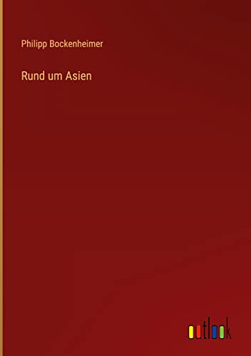 Rund um Asien