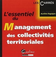 L'essentiel du management des collectivités territoriales