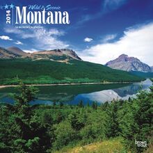 Wild & Scenic Montana 2014 Calendar