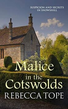 Malice in the Cotswolds (Cotswold Mysteries)