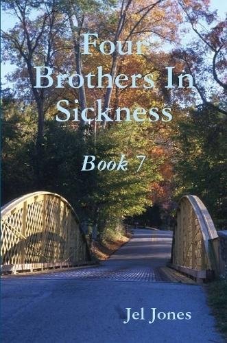 Four Brothers In Sickness Book 7