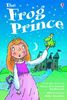 The Frog Prince (3.1 Young Reading Series One (Red))