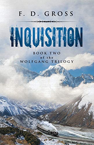 Inquisition (The Wolfgang Trilogy, Band 2)