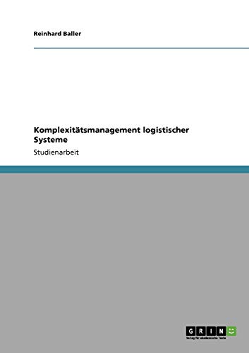 Komplexitätsmanagement logistischer Systeme