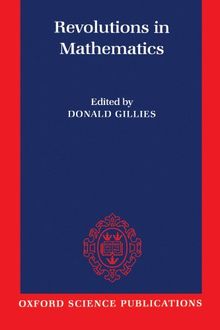 Revolutions in Mathematics