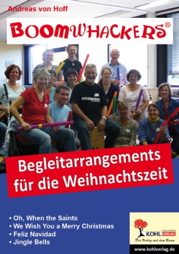 Boomwhackers Begleitarrangements für die Weihnachtszeit - Andreas von Hoff Kartoniert (TB)
