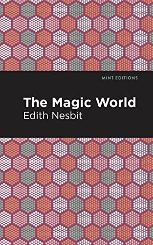 The Magic World (Mint Editions―The Children's Library)