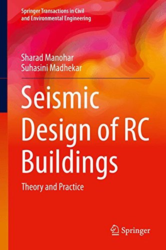 Seismic Design of RC Buildings: Theory and Practice (Springer Transactions in Civil and Environmental Engineering)