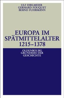 Europa im Spätmittelalter 1215-1378